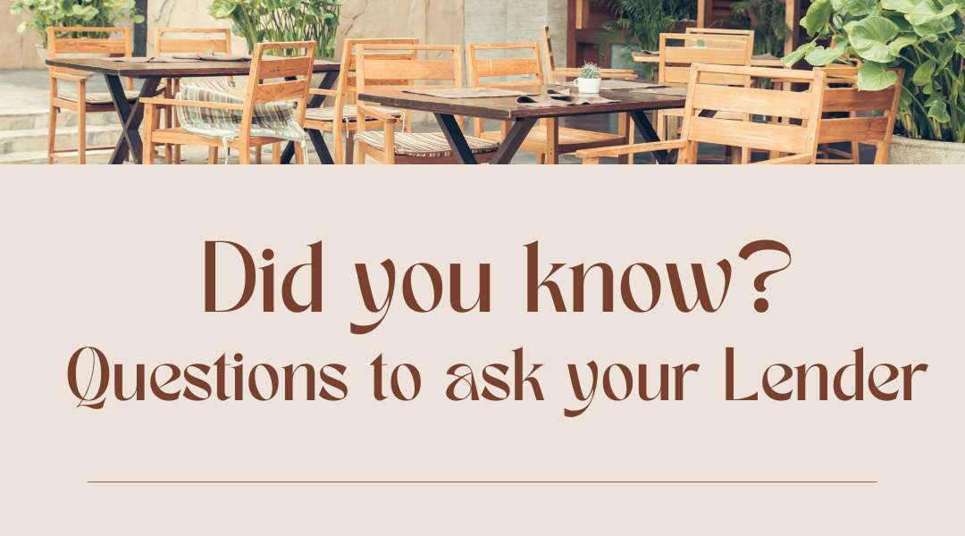 questions to ask your lender